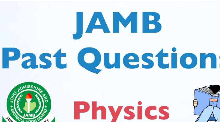 JAMB Physics Past Questions Study and Succeed